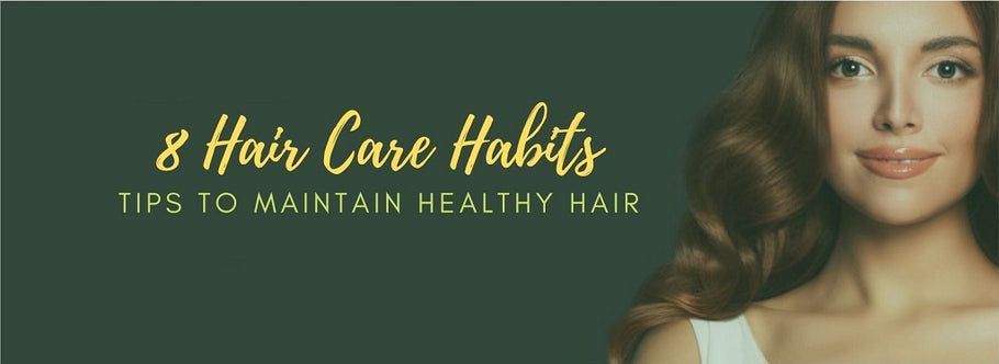 8 Tips to Maintain Healthy Hair with Natural Hair Care Products