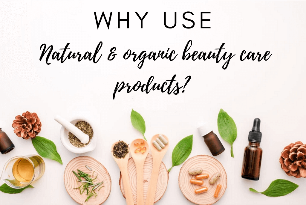 Why Should You Use Organic & Natural Care Products? – Herb Island